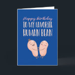 Favoriete mensenkoorsteen Pun Funny Birthday Kaart<br><div class="desc">Grappig en schattig verjaardagskaart voor degenen die van puns en humor houden. Ideaal om je vrienden en familie geluk te wensen met hun verjaardag. Bezoek onze winkel voor meer collectie met verjaardagskaarten. Je zult iets coole,  humoristische en soms sarcastische verjaardagskaarten vinden voor je speciale iemand.</div>