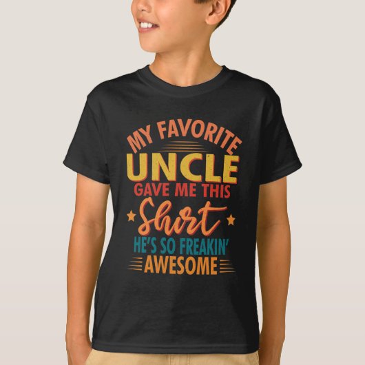 Favoriete oom, Niece Nephew Gift T-shirt (Voorkant)