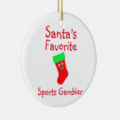 Favoriete Ornament voor gambler in Santa's (Rechts)