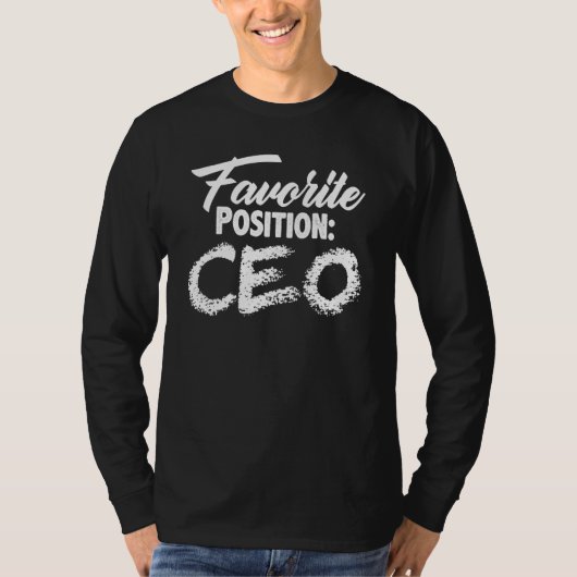 Favoriete positie Ceo Feminist Empowered Boss Flir T-shirt (Voorkant)