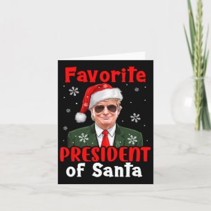 Favoriete President van Santa Xmas Trump Proud Won Kaart