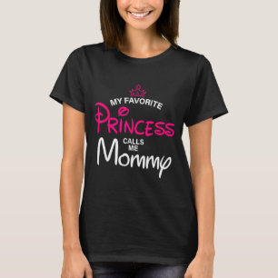 Favoriete prinses noemt mama dochter moedersdag t-shirt