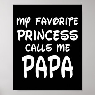 Favoriete prinses noemt me papa Vaderdag Kerstmis Poster