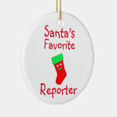 Favoriete Reporter Ceramic Ornament (Rechts)