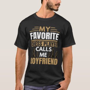 Favoriete schaakspeler noemt me vriendje leuke spo t-shirt