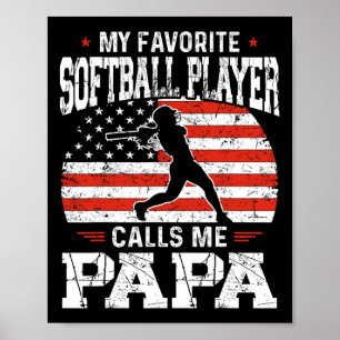 Favoriete Softbalspeler noemt me papa Funny Father Poster