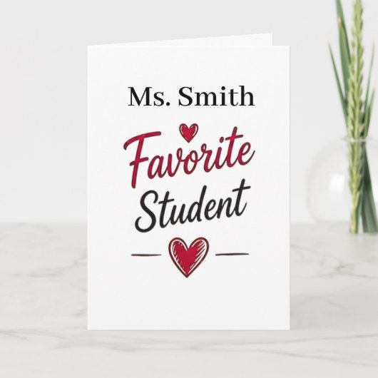 Favoriete Student Gepersonaliseerd Leraar Cadeau Kaart (Voorkant)