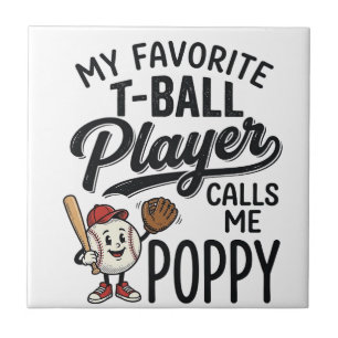 Favoriete T-Ball Speler Noemt Me Poppy Shirt Ontwe Tegeltje