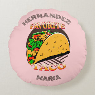 Favoriete Taco,Cool favoriete eten Gift personalis Rond Kussen