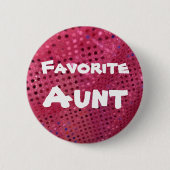 Favoriete tante Button (Voorkant)