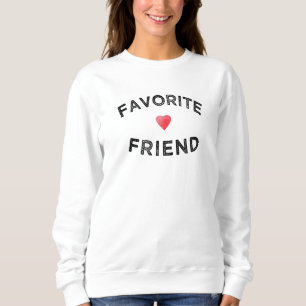 Favoriete vriendin scharlaken hart BFF verjaardag Trui