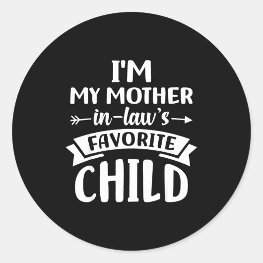 Favorite Child Of My Mother  Ronde Sticker (Voorkant)