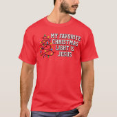 Favorite Christmas Light T-Shirt (Voorkant)
