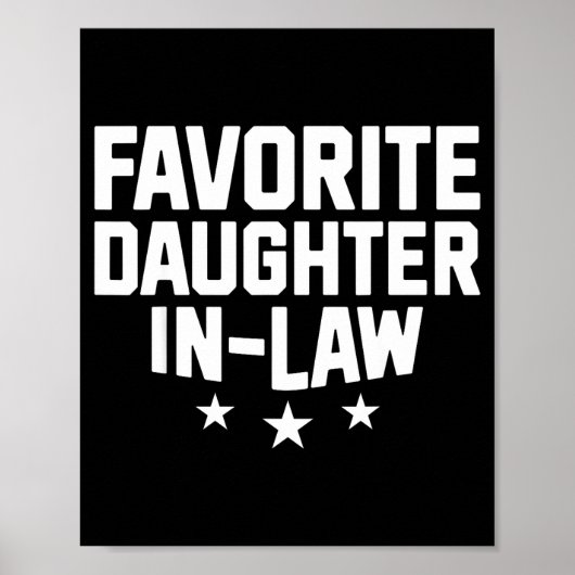 Favorite Daughter-in-law Funny Wife Mom Mother's D Poster (Voorkant)