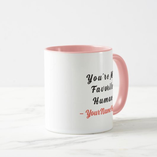 Favorite Human Personalized Valentine Mug Gift Mok (Voorkant rechts)