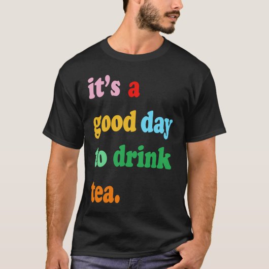 Favorite Tea Drinker Cute Tea Drink  Saying for Wo T-shirt (Voorkant)