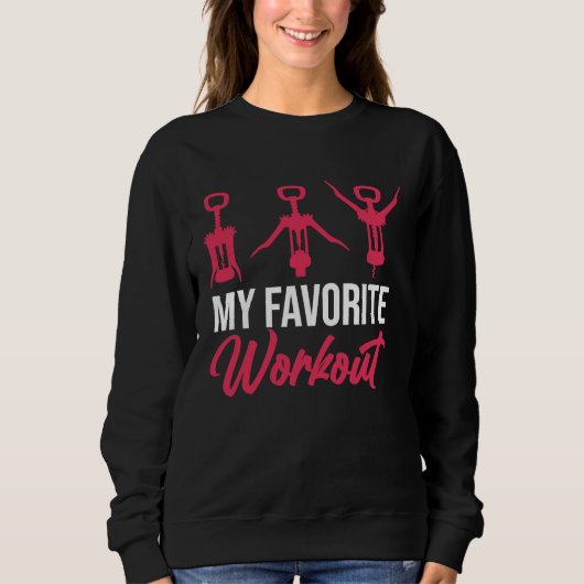 Favorite Workout Wine Drinking  Drinker Sayings Gr Trui (Voorkant)