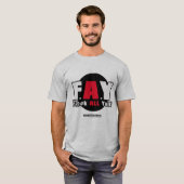 FAY. F@#K ALL Yall!! T-shirt (Voorkant volledig)