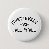 Fayetteville VS All Yall, Arkansas Ronde Button 5,7 Cm (Voorkant)