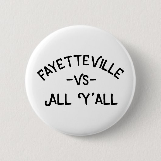 Fayetteville VS All Yall, Arkansas Ronde Button 5,7 Cm (Voorkant)
