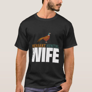 Fazant jacht vrouw - fazant jager vrouw t-shirt