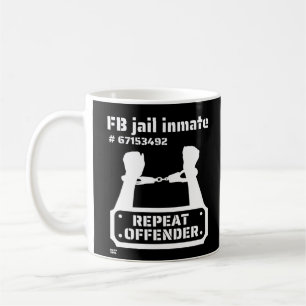 "FB JAIL INMATE" grappige gevangenneming         Koffiemok