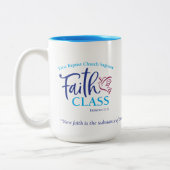 FBC Saginaw Faith Class - 15 oz. Coffee Mok of Cup (Links)
