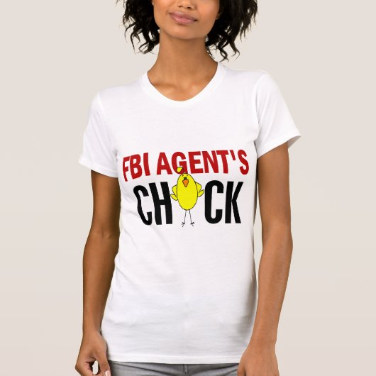 FBI Agent's Chick T-shirt (Voorkant)