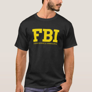 FBI  FEDERAL BUREAU OF INVESTIGATION T-SHIRT