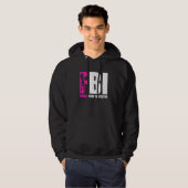 FBI Female Body Inspector Acronym   Collector Hoodie (Voorkant volledig)