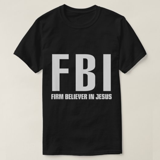 FBI Firm in Jezus T-shirt (Design voorkant)