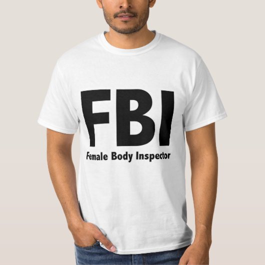 FBI Mr Funny Rude Humor T-shirt (Voorkant)