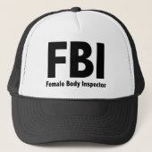 FBI Mr Funny Rude Humor Trucker Pet (Voorkant)