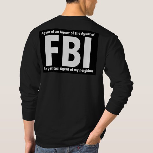 FBI Print Novelty: Humor ontwerp T-shirt (Achterkant)