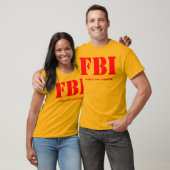 FBI T-SHIRT (Unisex)