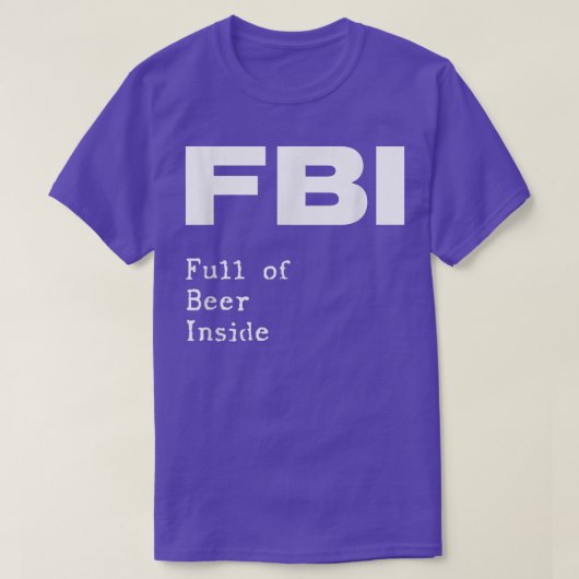 FBI vol van Beer Inside Funny pub bar pun T-shirt (Design voorkant)