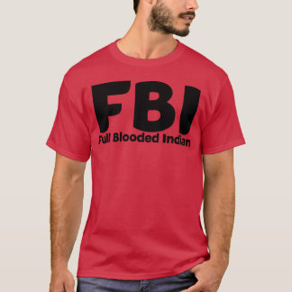 FBI Volbloed Indiaan T-shirt