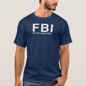 FBI (volledig geblodeerd Italiaans) T-shirt (Voorkant)