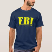 FBI - Vrouw Body Inspector T-shirt (Voorkant)