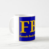 FBI - Vrouw Body Inspector T-Shirt Trucker Hat Koffiemok (Voorkant links)