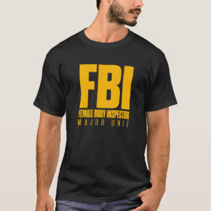 FBI-Vrouw hoofdinspecteur-generaal pa Joke Humo T-shirt