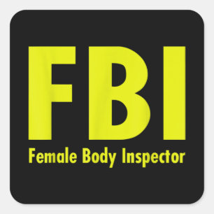 FBI-Vrouw inspecteur Mannen papa grap Vierkante Sticker