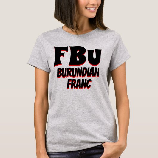 FBu Burundian franc Gray T-shirt (Voorkant)