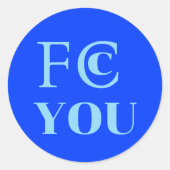 FCC YOU Sticker (Voorkant)
