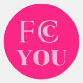 FCC YOU Sticker (Voorkant)