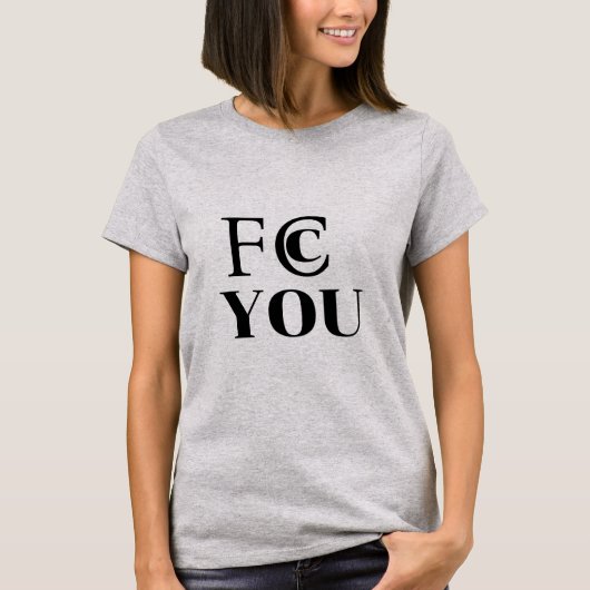 FCC YOU T-shirt (Voorkant)