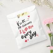 Fck 14 februari, ik hou van je elke dag bedankzakje (Gezegeld)