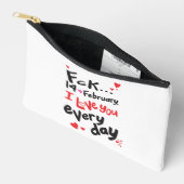 Fck 14 februari, ik hou van je elke dag etui (Open)