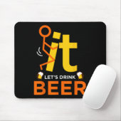 Fck It Let's Drink Beer - Grappig onbeleefd Drink Muismat (Met muis)
