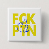 FCK PTN - Oekraïne Vierkante Button 5,1 Cm (Voorkant)